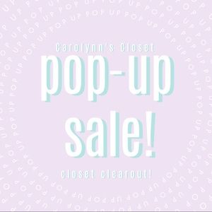 POP UP SALE [CLOSET CLEAR OUT]